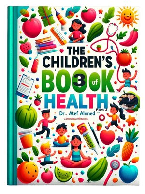 cover image of The Children's Book of Health Part 3